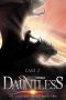 [The Luckless Series 02] • Dauntless · Book Two in the Luckless Series